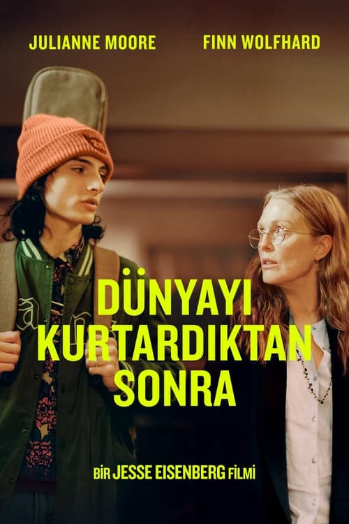 Dünyayı Kurtardıktan Sonra