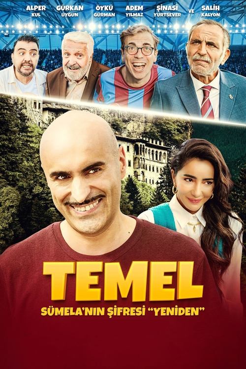 Temel: Sümela’nın Şifresi Yeniden